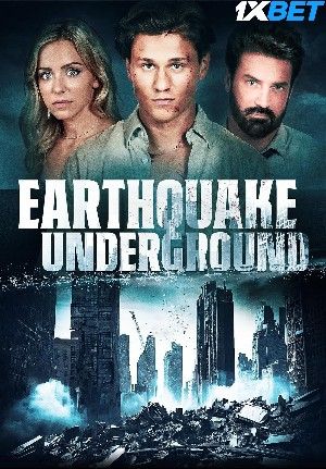 Earthquake Underground 2024 Tamil HQ Dubbed Movie Full Movie